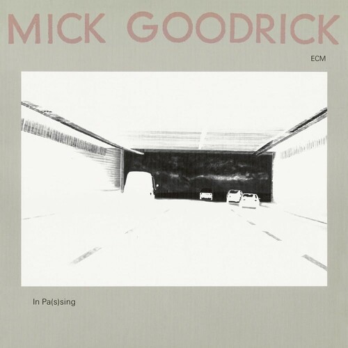 Mick Goodrick - In Pas(S)Ing ryhmässä VINYYLI / Jazz @ Bengans Skivbutik AB (5674679)