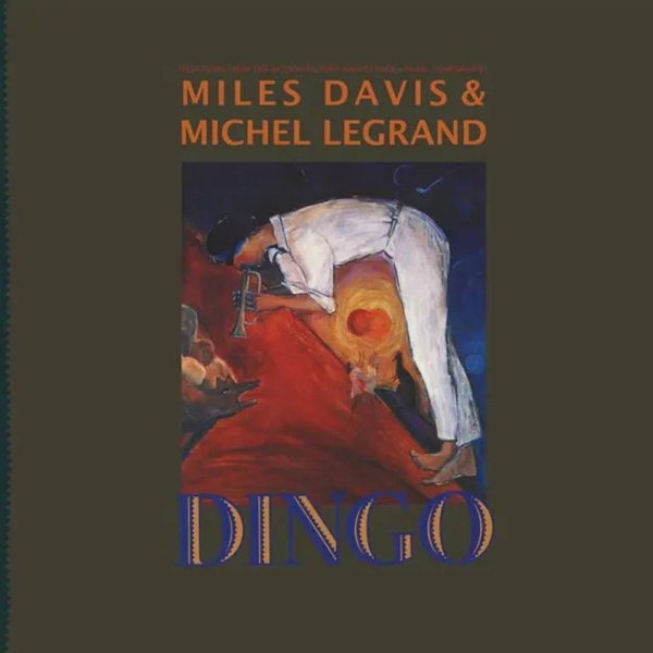 Miles Davis & Michel Legrand - Dingo: Selections From The Mot ryhmässä ME SUOSITTELEMME / Perjantain julkaisut / 2026-07-10 @ Bengans Skivbutik AB (5674934)