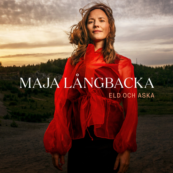Maja Långbacka - Eld Och Aska ryhmässä ME SUOSITTELEMME / Startsida - CD Nyheter & Kommande @ Bengans Skivbutik AB (5675056)