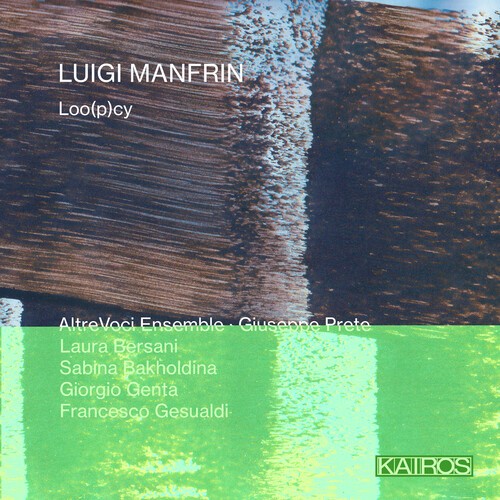 Luigi Manfrin - Loo(P)Cy ryhmässä CD / Klassiskt @ Bengans Skivbutik AB (5675115)