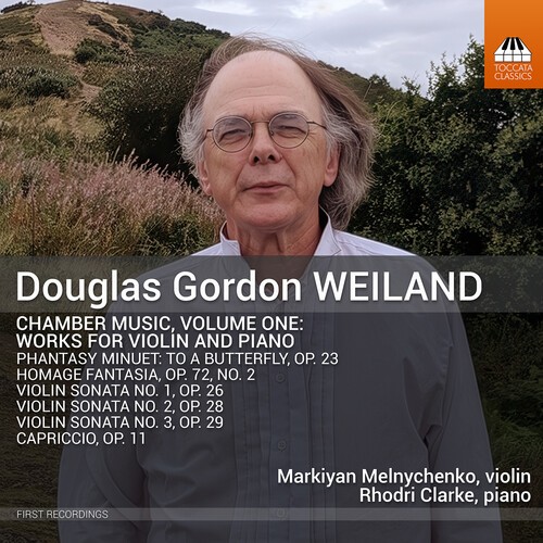 Douglas Gordon Weiland - Chamber Music, Vol. 1 ryhmässä CD / Klassiskt @ Bengans Skivbutik AB (5675198)