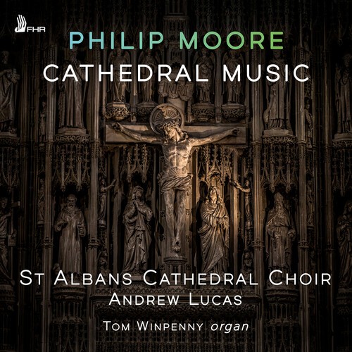 Philip Moore - Cathedral Music ryhmässä CD / Klassiskt @ Bengans Skivbutik AB (5675218)