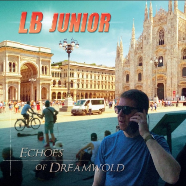 Lb Junior - Echoes Of Dreamwold ryhmässä VINYYLI / Kommande / Pop-Rock @ Bengans Skivbutik AB (5675267)