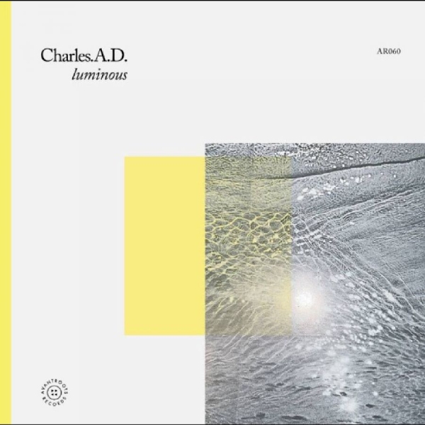 Charles.A.D. - Luminous ryhmässä VINYYLI / Kommande / Pop-Rock @ Bengans Skivbutik AB (5675295)