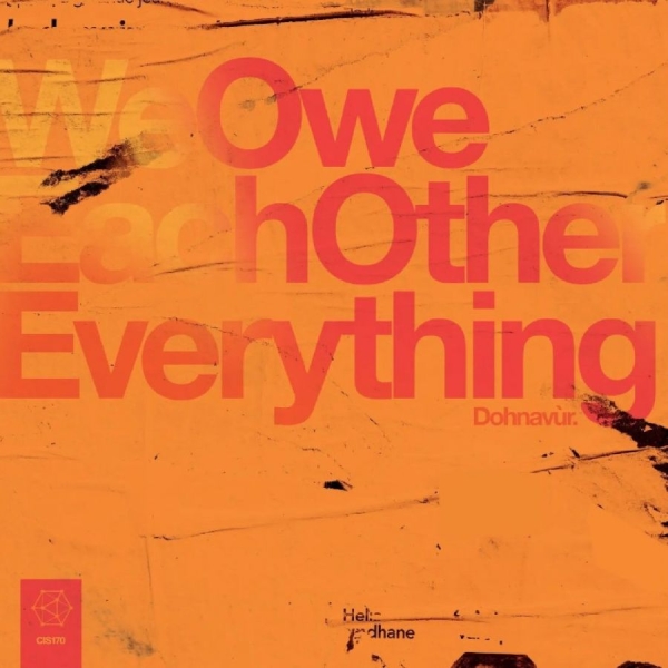 Dohnavùr - We Owe Each Other Everything ryhmässä VINYYLI / Kommande / Pop-Rock @ Bengans Skivbutik AB (5675317)