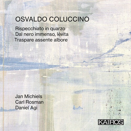 Osvaldo Coluccino - Rispecchiato In Quarzo ryhmässä CD / Klassiskt @ Bengans Skivbutik AB (5675547)