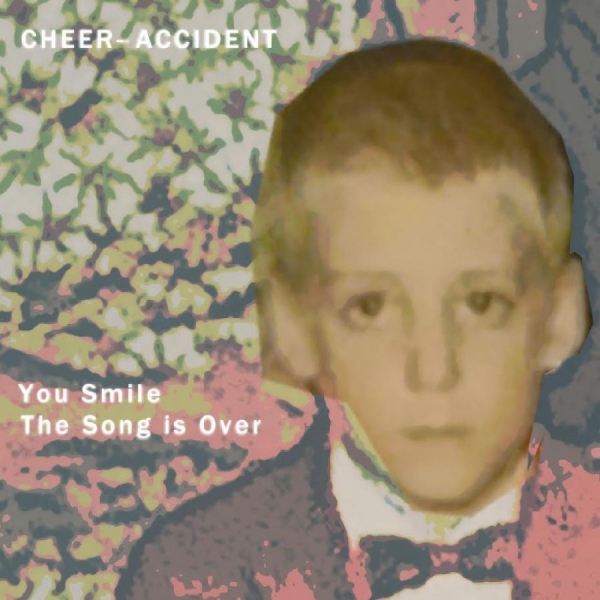 Cheer-Accident - You Smile - The Song Is Over ryhmässä CD / Nyheter / Jazz @ Bengans Skivbutik AB (5675564)
