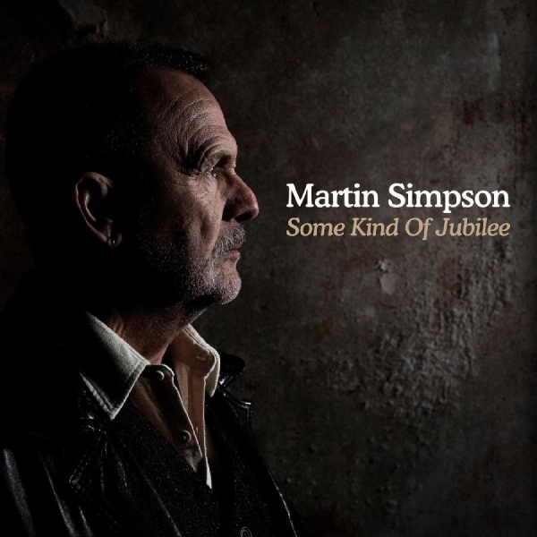 Simpson Martin - Some Kind Of Jubilee ryhmässä CD / Kommande / World Music @ Bengans Skivbutik AB (5675595)