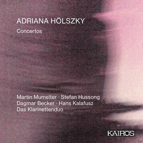 Adriana Hölszky - Concertos ryhmässä CD / Klassiskt @ Bengans Skivbutik AB (5675718)