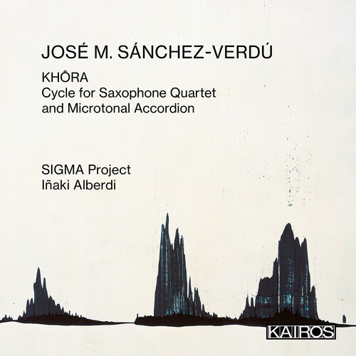 José María Sánchez-Verdú - Khora - Cycle For Saxophone Quartet ryhmässä CD / Klassiskt @ Bengans Skivbutik AB (5675737)