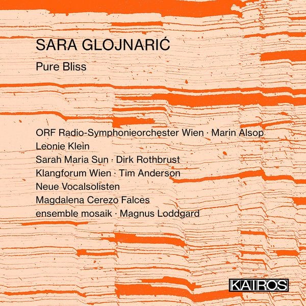 Sara Glojnaric - Pure Bliss ryhmässä CD / Klassiskt @ Bengans Skivbutik AB (5675743)