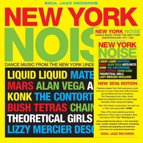 Soul Jazz Records Presents - New York Noise ? Dance Music From T ryhmässä VINYYLI / Kommande / Pop-Rock @ Bengans Skivbutik AB (5675759)
