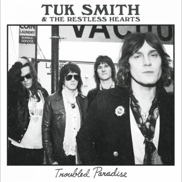 Tuk Smith & The Restless Hearts - Troubled Paradise (Tour Edition) ryhmässä VINYYLI / Kommande / Pop-Rock @ Bengans Skivbutik AB (5675771)