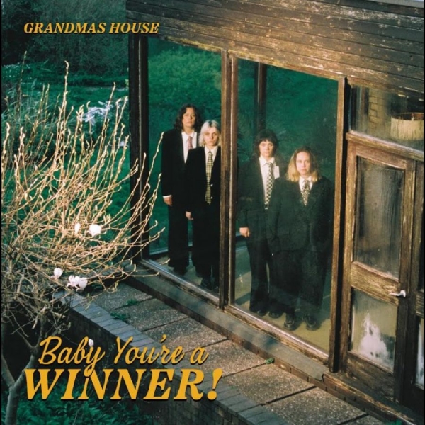 Grandmas House - Baby You're A Winner ryhmässä VINYYLI / Kommande / Pop-Rock @ Bengans Skivbutik AB (5675773)