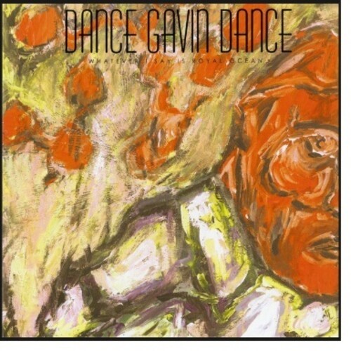 Dance Gavin Dance - Whatever I Say Is Royal Ocean ryhmässä VINYYLI / Pop-Rock @ Bengans Skivbutik AB (5675825)