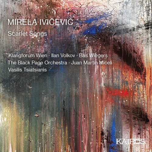 Mirela Ivičević - Scarlet Songs ryhmässä CD / Klassiskt @ Bengans Skivbutik AB (5675928)