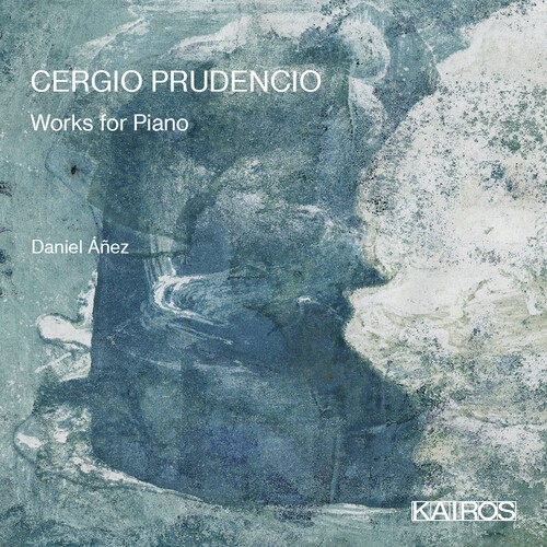 Cergio Prudencio - Works For Piano ryhmässä CD / Klassiskt @ Bengans Skivbutik AB (5675932)