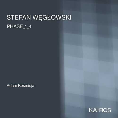 Stefan Weglowski - Phase 1-4 - Works For Piano Solo ryhmässä CD / Klassiskt @ Bengans Skivbutik AB (5675934)