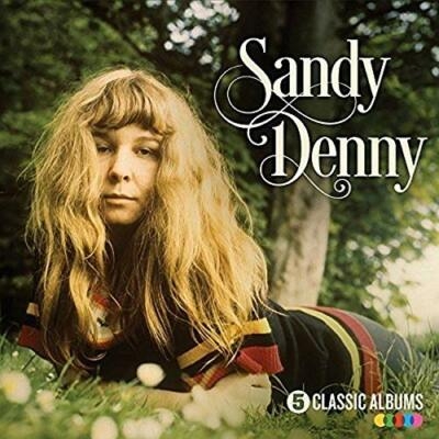 Sandy Denny - 5 Classic Albums ryhmässä CD / Pop-Rock @ Bengans Skivbutik AB (5675966)