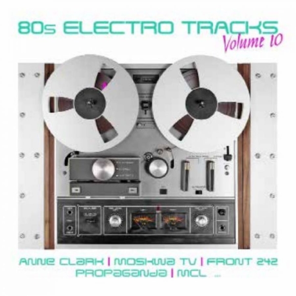 Various Artists - 80S Electro Tracks Vol. 10 ryhmässä CD / Kommande / Pop-Rock @ Bengans Skivbutik AB (5676007)