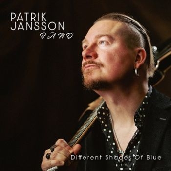 Jansson Patrik - Different Shades Of Blue ryhmässä CD / Kommande / Pop-Rock @ Bengans Skivbutik AB (5676097)