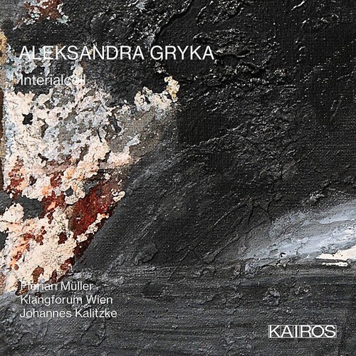 Aleksandra Gryka - Interialcell ryhmässä CD / Klassiskt @ Bengans Skivbutik AB (5676250)