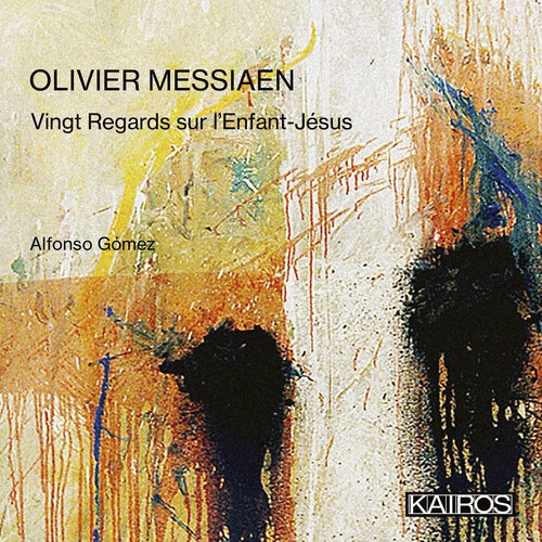 Olivier Messiaen - Vingt Regards Sur L'enfant-Jésus ryhmässä CD / Klassiskt @ Bengans Skivbutik AB (5676304)