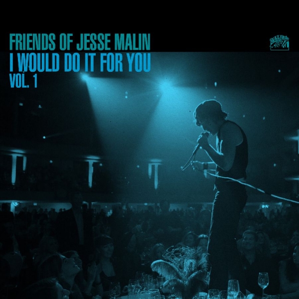 Malin Jesse - Friends Of Jesse Malin - ryhmässä VINYYLI / Kommande / Pop-Rock @ Bengans Skivbutik AB (5676318)