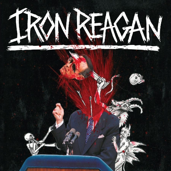 Iron Reagan - The Tyranny Of Will ryhmässä VINYYLI / Kommande / Hårdrock @ Bengans Skivbutik AB (5676326)