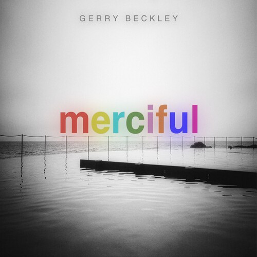 Gerry Beckley - Merciful ryhmässä VINYYLI / Pop-Rock @ Bengans Skivbutik AB (5676340)
