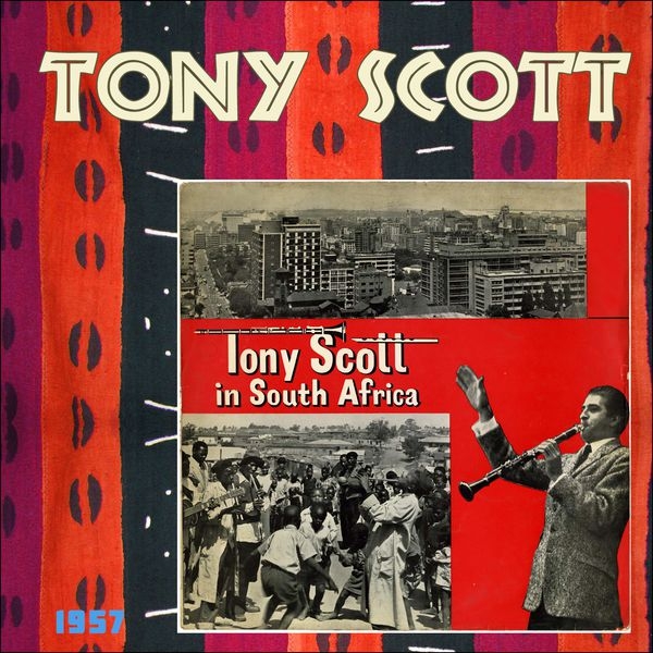 Tony Scott - Tony Scott In South Africa ryhmässä Multibuy LP 3-300 @ Bengans Skivbutik AB (5676420)