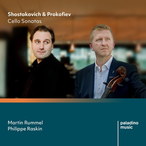 Martin Rummel Philippe Raskin - Shostakovich & Prokofiev: Cello Son ryhmässä CD / Klassiskt @ Bengans Skivbutik AB (5676586)