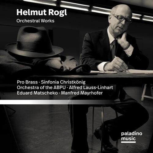 Helmut Rogl - Orchestral Works ryhmässä CD / Klassiskt @ Bengans Skivbutik AB (5676600)