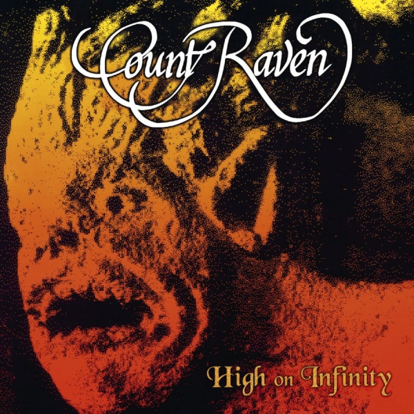Count Raven - High On Infinity ryhmässä CD / Kommande / Hårdrock @ Bengans Skivbutik AB (5676631)