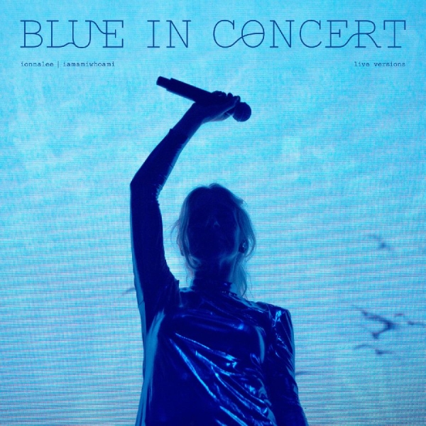 Ionnalee Iamamiwhoami - Blue In Concert Live Versions ryhmässä VINYYLI / Kommande / Pop-Rock @ Bengans Skivbutik AB (5676673)