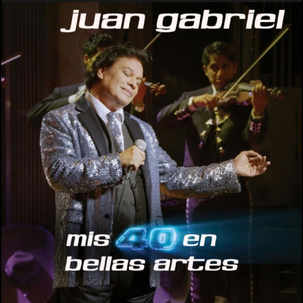 Juan Gabriel - Mis 40 En Bellas Artes (En Vivo Des ryhmässä CD / Kommande / Pop-Rock @ Bengans Skivbutik AB (5676707)