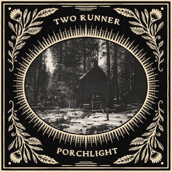 Two Runner - Porchlight (Bone Vinyl) ryhmässä VINYYLI / Kommande / Country @ Bengans Skivbutik AB (5676812)