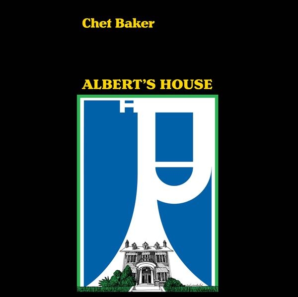 Chet Baker - Albert`S House ryhmässä CD / Jazz @ Bengans Skivbutik AB (5676889)