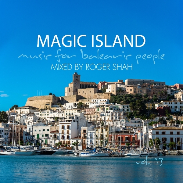 Roger Shah - Magic Island Vol. 13 ryhmässä CD / Kommande / Ambient @ Bengans Skivbutik AB (5676911)