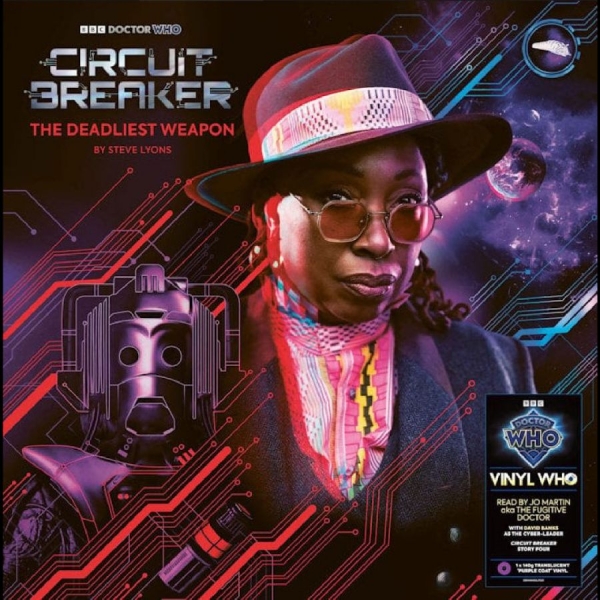 Doctor Who - Circuit Breaker: The Deadliest Weap ryhmässä VINYYLI / Kommande / Pop-Rock @ Bengans Skivbutik AB (5676983)