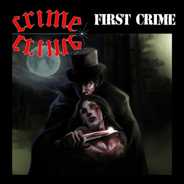 Crime - First Crime ryhmässä CD / Kommande / Hårdrock @ Bengans Skivbutik AB (5677155)
