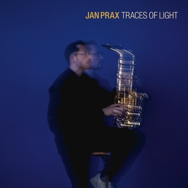 Jan Prax - Traces Of Light ryhmässä CD / Kommande / Jazz @ Bengans Skivbutik AB (5677309)