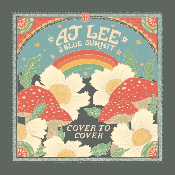 Lee Aj & Blue Summit - Cover To Cover ryhmässä CD / Kommande / Country @ Bengans Skivbutik AB (5677415)
