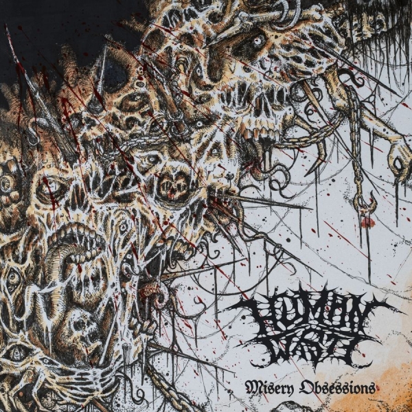 Human Waste - Misery Obsession (White Vinyl LP) ryhmässä VINYYLI / Nyheter / Hårdrock @ Bengans Skivbutik AB (5677426)