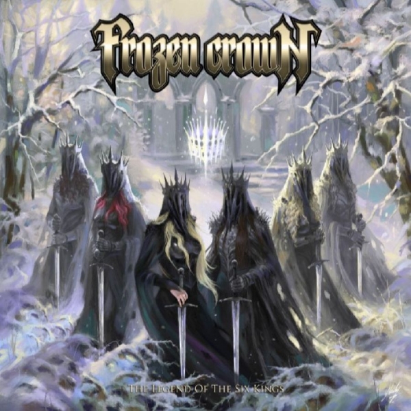 Frozen Crown - The Legend Of The Six Kings ryhmässä VINYYLI / Kommande / Hårdrock @ Bengans Skivbutik AB (5677538)