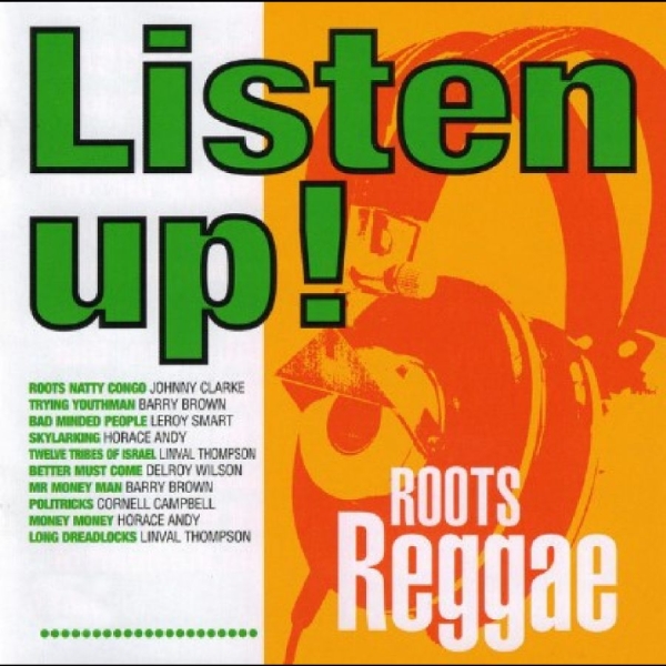 Various Artists - Listen Up! Roots Reggae ryhmässä VINYYLI / Kommande / Reggae @ Bengans Skivbutik AB (5677586)