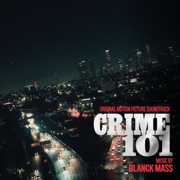 Blanck Mass - Crime 101 (Original Motion Picture ryhmässä VINYYLI / Kommande / Film-Musikal @ Bengans Skivbutik AB (5677632)