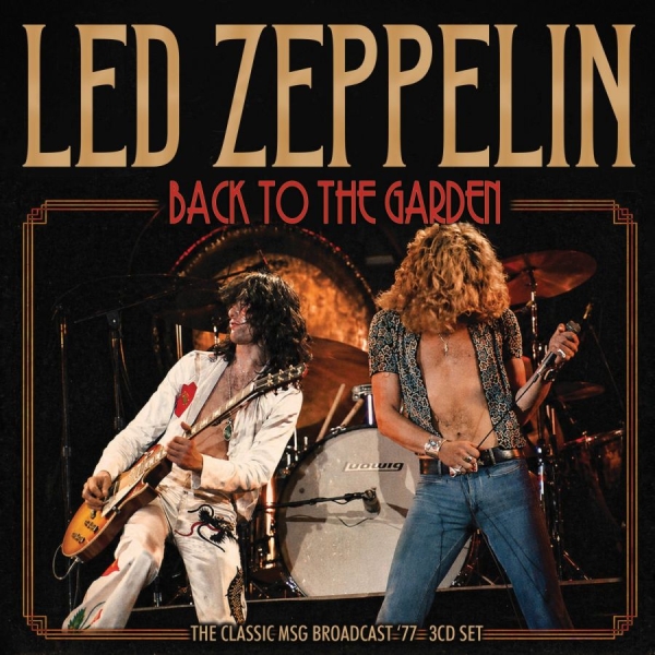Led Zeppelin - Back To The Garden (3 Cd) ryhmässä CD / Kommande / Hårdrock @ Bengans Skivbutik AB (5677773)