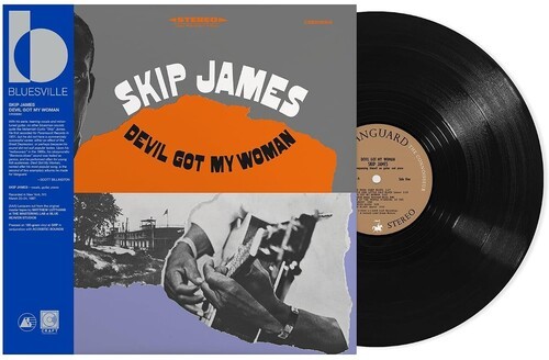 Skip James - Devil Got My Woman ryhmässä VINYYLI / Blues @ Bengans Skivbutik AB (5677784)