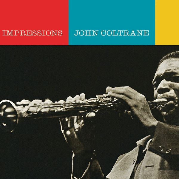 John Coltrane - Impressions ryhmässä CD / Myydyimmät @ Bengans Skivbutik AB (5677827)